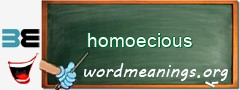 WordMeaning blackboard for homoecious